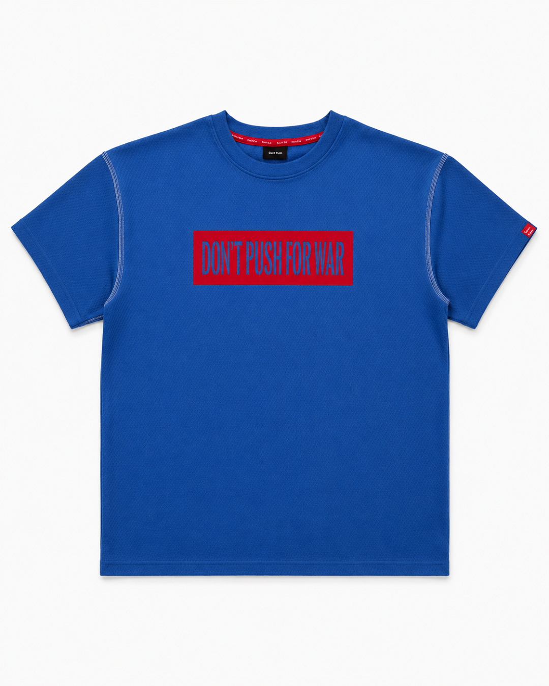 Don't Push For War Graphic T-Shirt