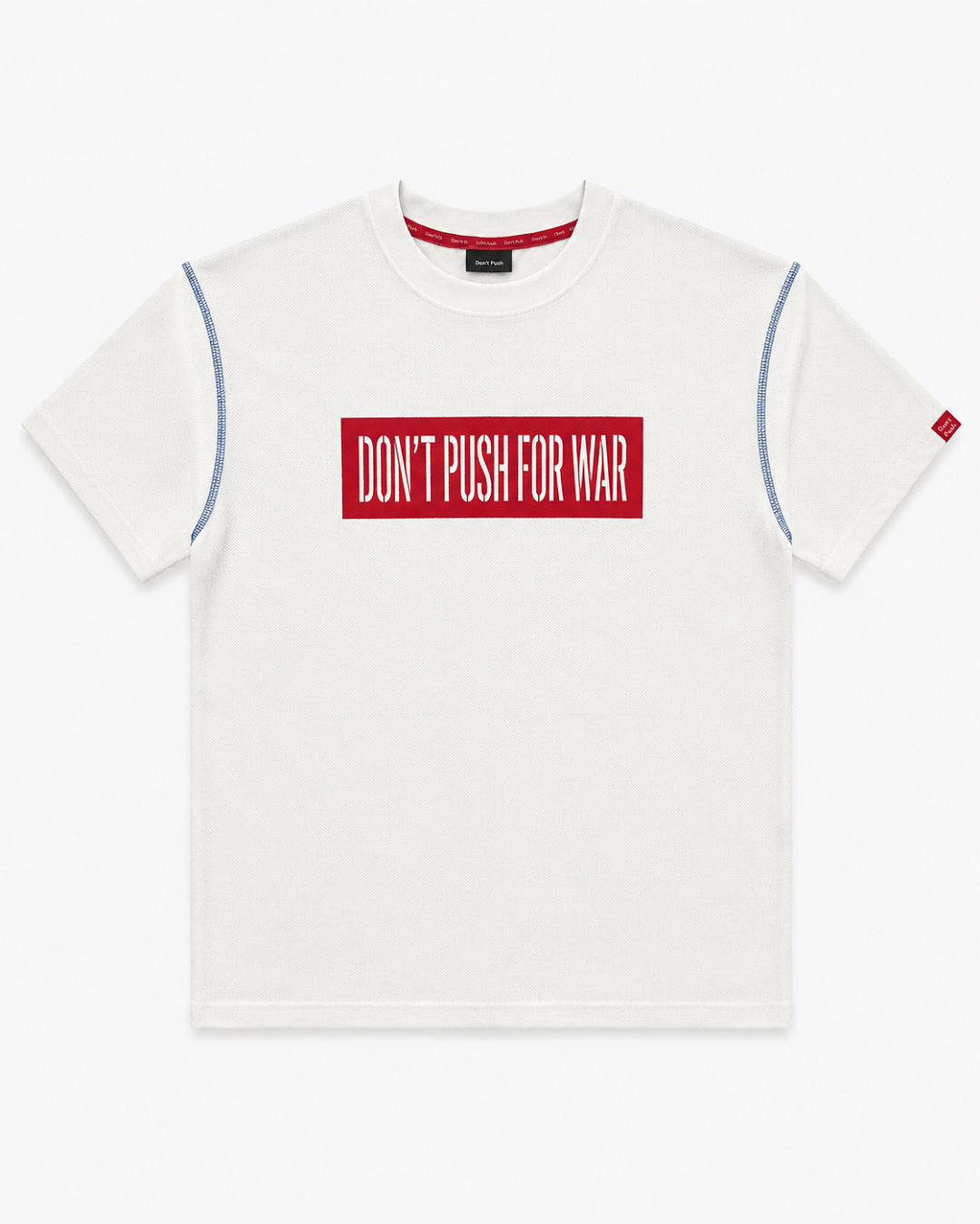 Don't Push For War Graphic T-Shirt