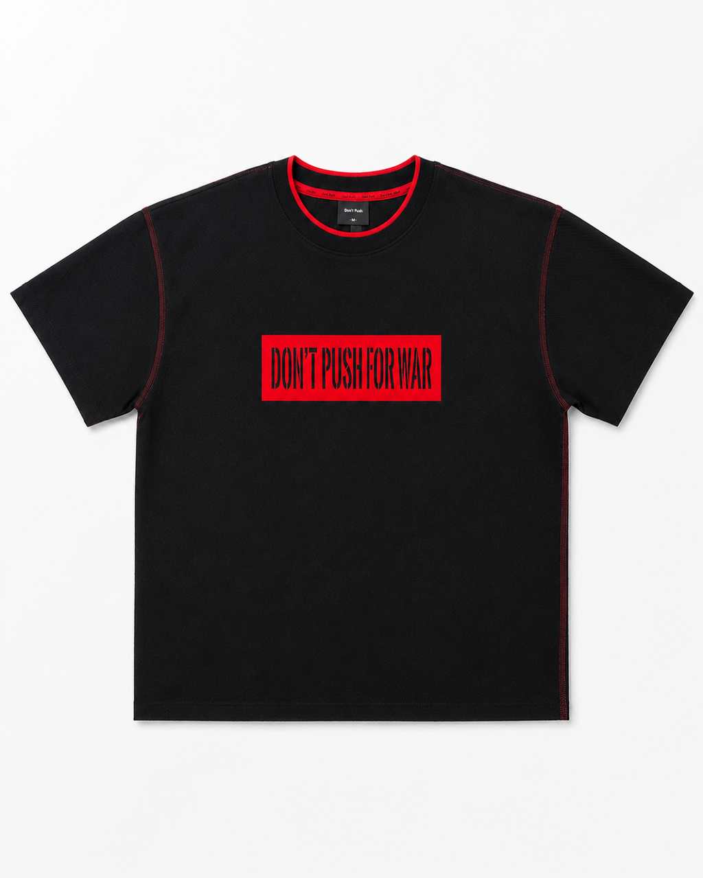 Don't Push For War Graphic T-Shirt