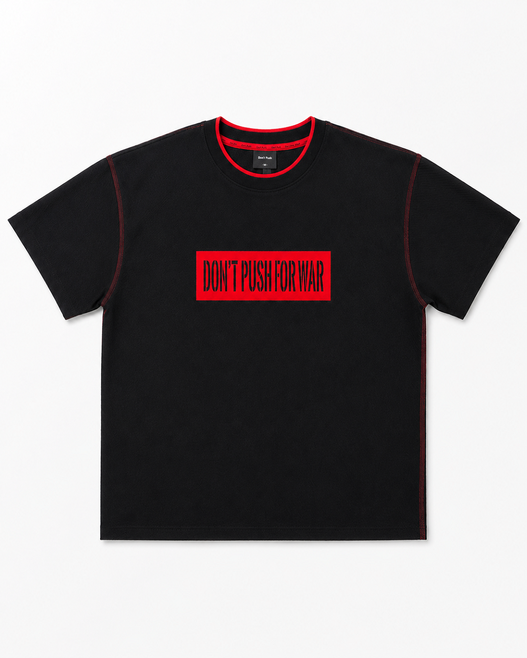 Don't Push For War Graphic T-Shirt
