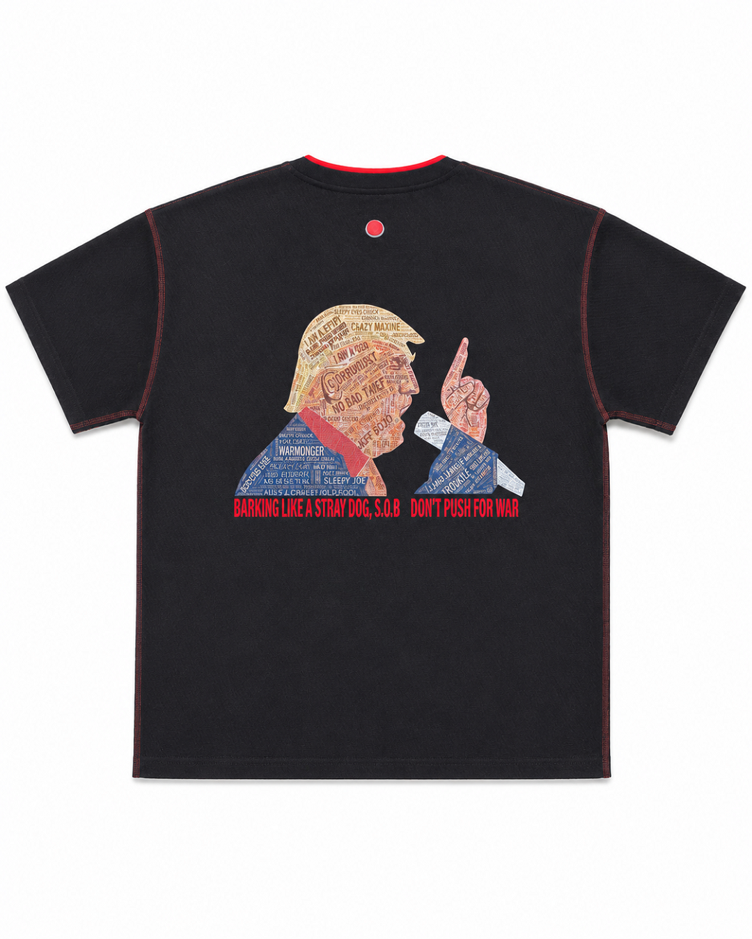 Don't Push For War Graphic T-Shirt